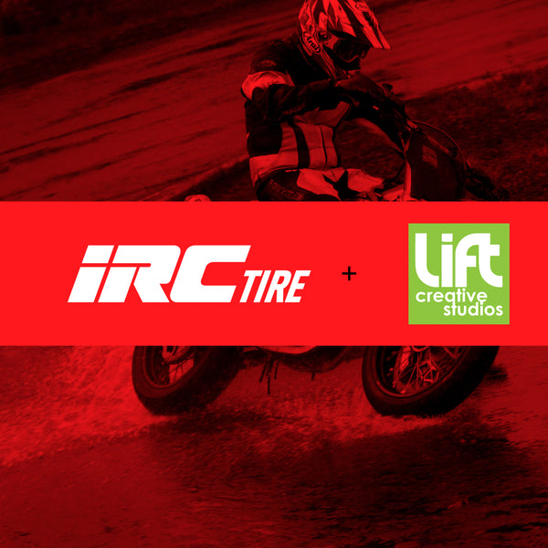 IRC Tire selects LiFT creative studios to help relaunch the brand in t